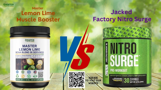Master Lemon Lime Muscle Booster vs Jacked Factory Nitrosurge