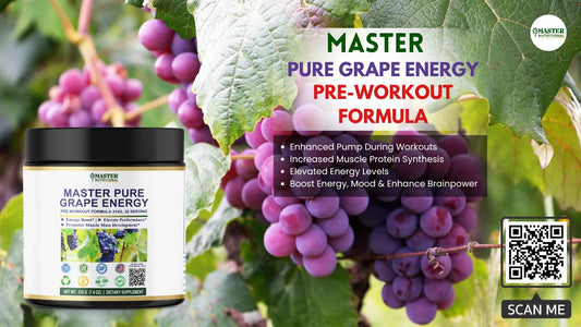 Master Pure Grape Energy Pre-Workout Formula: From Fruit to Fitness