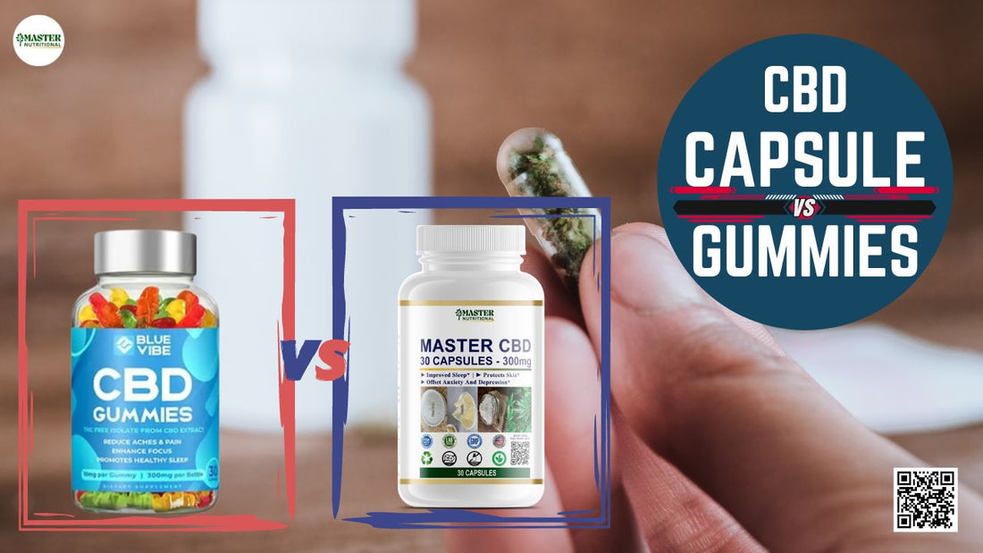 An Unbiased Review: Blue Vibe CBD Gummies vs. Master CBD Capsule
