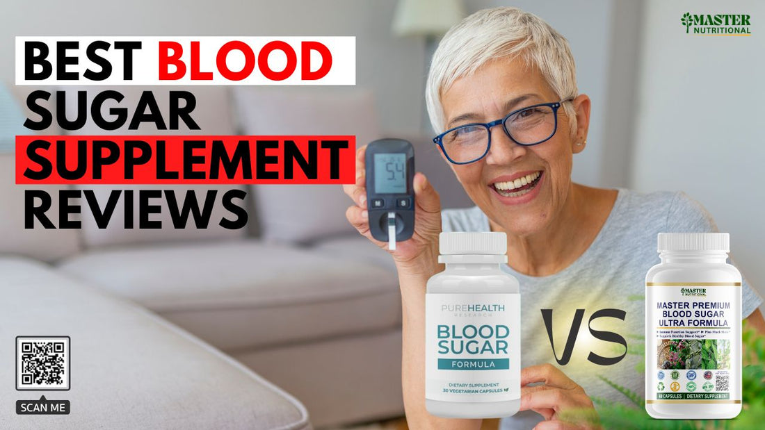 Best Blood Sugar Formula Reviews: Master Vs Pure Health Blood Sugar Formula