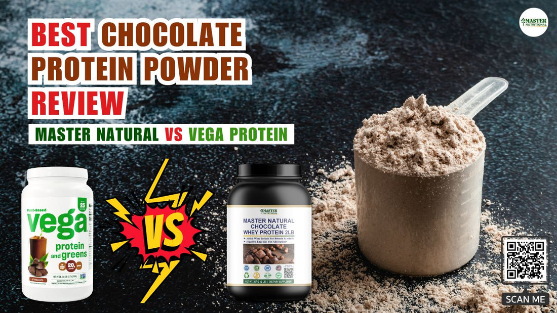 Best Chocolate Protein Powder Review: Master vs Vega Chocolate Protein Powder