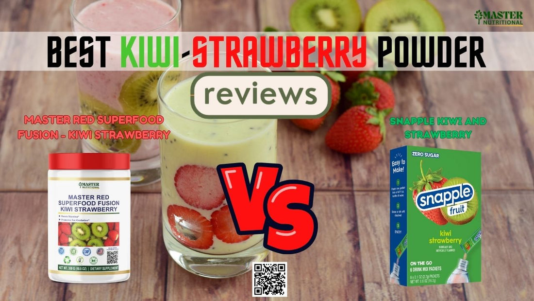 Ordinary Fruit Powder vs Immunity Boost Powder: Master & Snapple Kiwi Strawberry Review