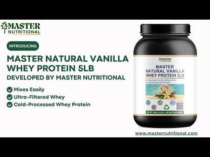 Master Natural Vanilla Whey Protein- Enhance Digestion, Metabolic Rate, and Immunity